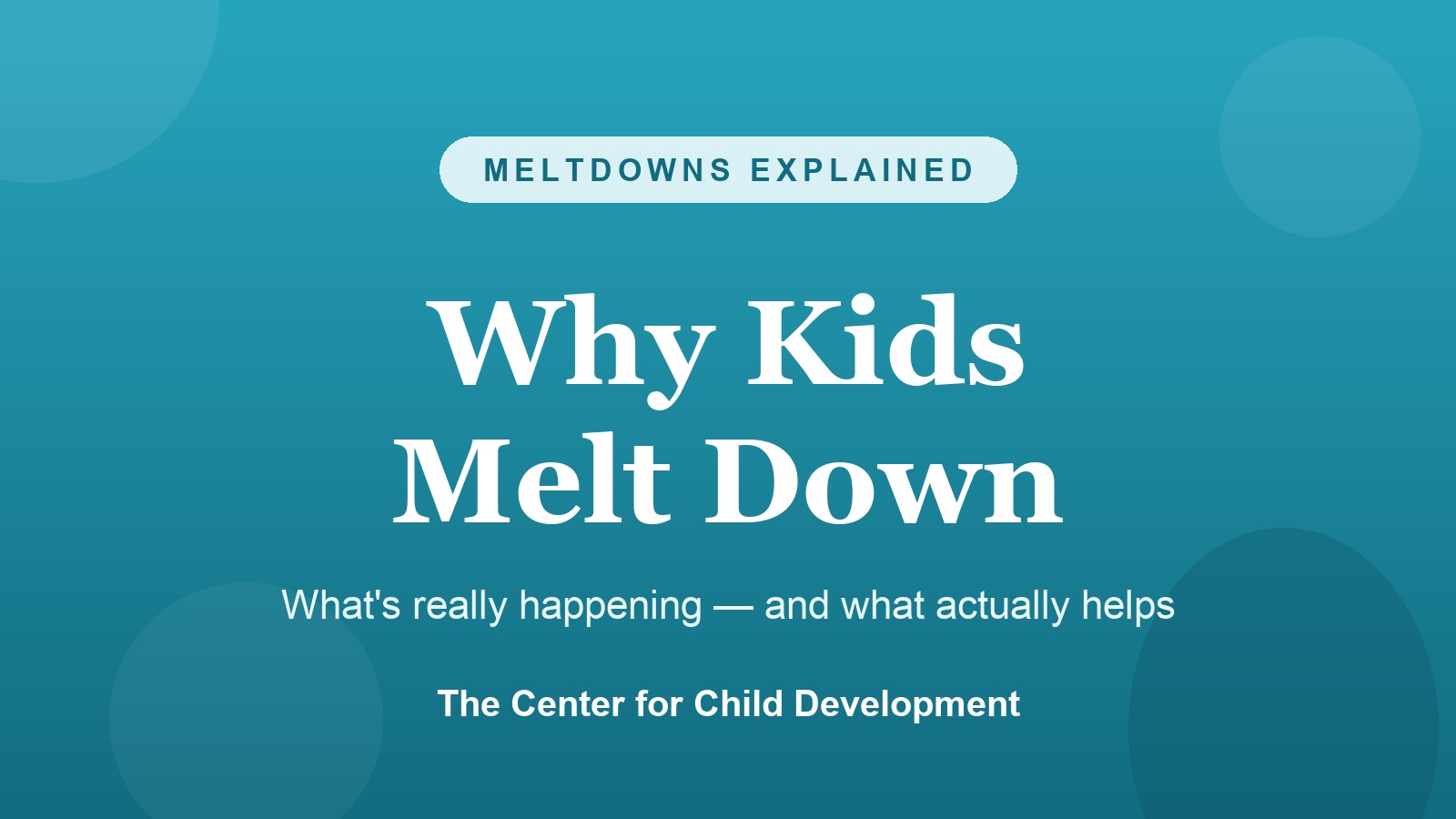 Why Does My Child Have Meltdowns? (And What Actually Helps)
